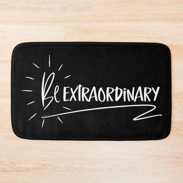 Item preview, Be Extraordinary designed and sold by BlueZenStudio.