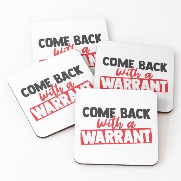 Item preview, Come Back With a Warrant designed and sold by BuxomBabe21.
