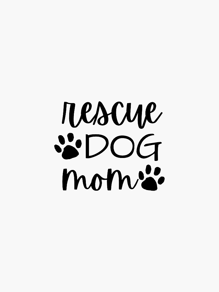 Rescue mom hot sale sticker