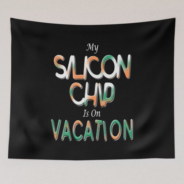 Item preview, My Silicon Chip is on Vacation designed and sold by articlave.