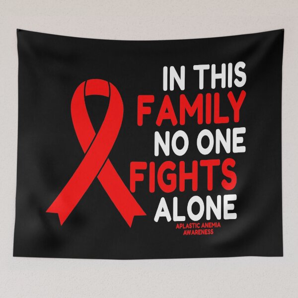 Item preview, In This Family No One Fights Alone Aplastic Anemia Awareness designed and sold by Color-Sparkle.