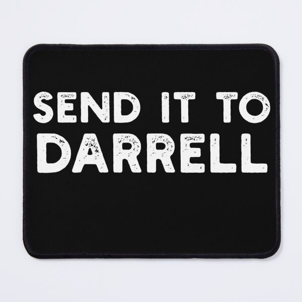 Item preview, Send It To Darrell Funny Drama For Men And Women designed and sold by solimangomaa.