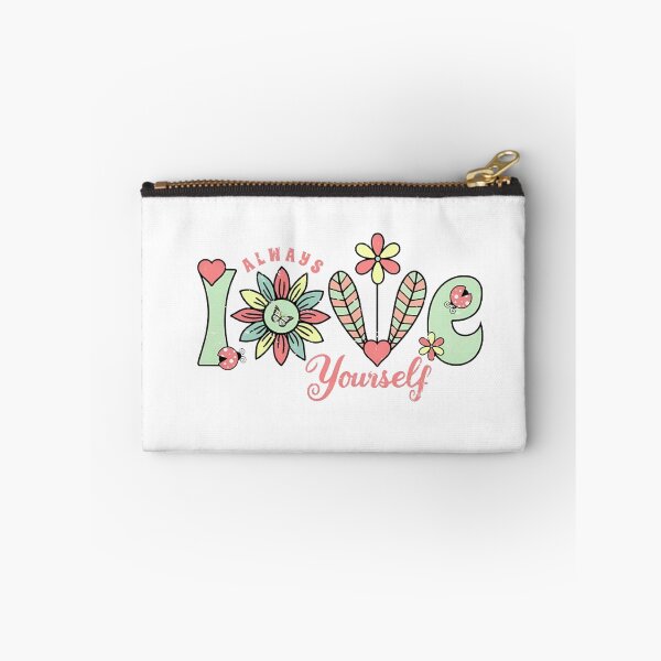 Item preview, Always Love Yourself Floral designed and sold by HerExpressions.