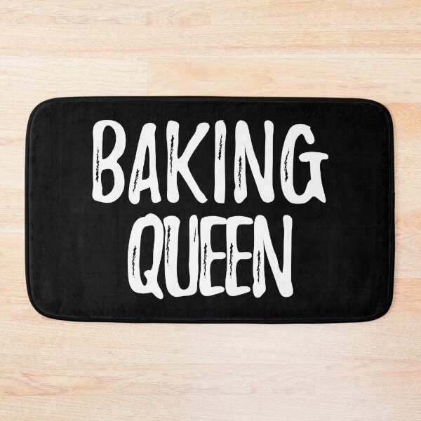 Item preview, Baking Queen | Baking designed and sold by Phrazify.