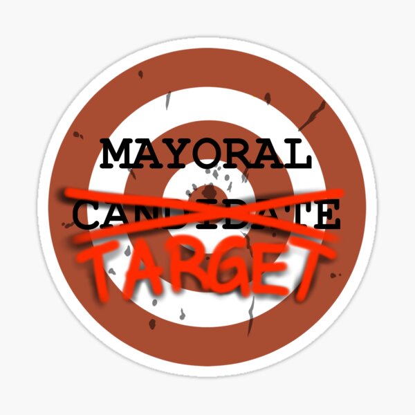 Item preview, Mayoral Candidate - Target designed and sold by DRIndiana.