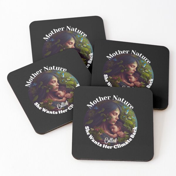 Item preview,  Mother Nature called, she wants her climate back, Earth Day designed and sold by blakfrog.