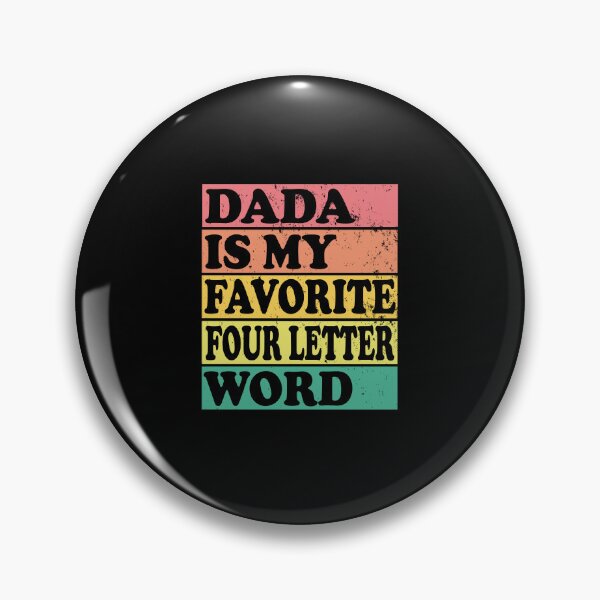 Item preview, Dada Is My Favorite Four Letter Word Vintage Sunset Tier designed and sold by DPlumDesign.