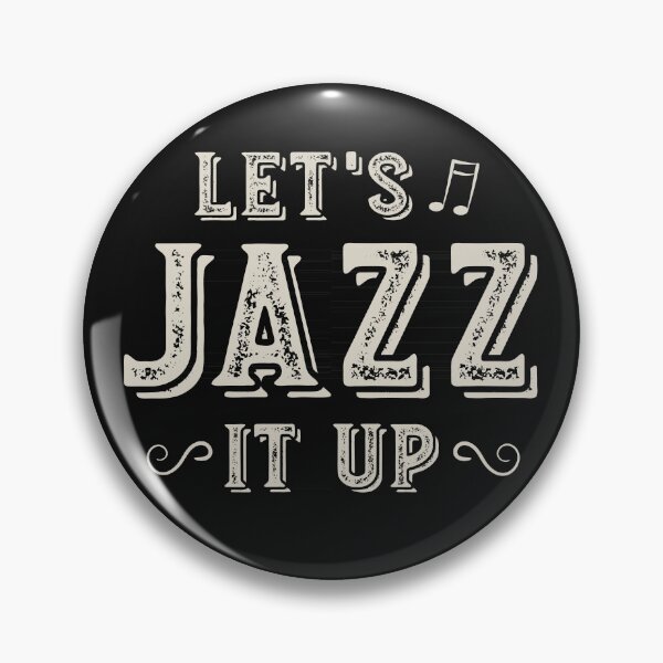 Item preview, Jazz Quote Let's Jazz It Up designed and sold by whyitsme.