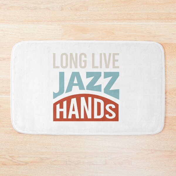 Item preview, Jazz Saying Long Live Jazz Hands designed and sold by whyitsme.