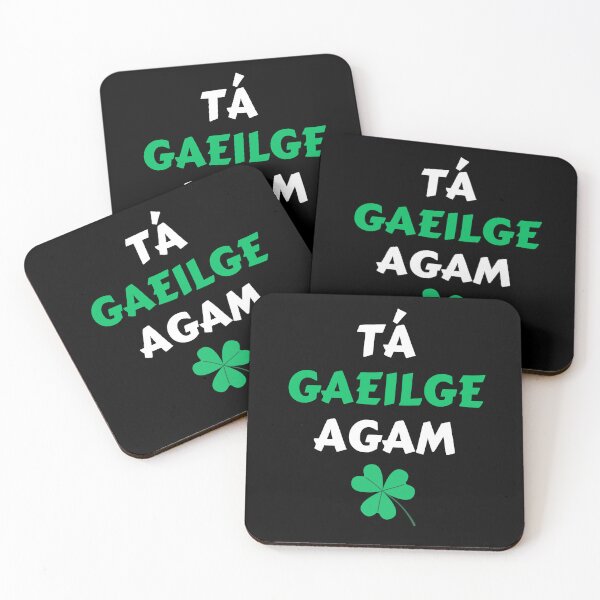 Item preview, Tá Gaeilge Agam Irish Language  designed and sold by Irishprints.