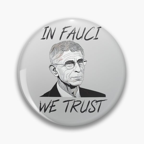 Item preview, In Fauci We Trust will ferrell fauci In Dr Anthony fauci we trust designed and sold by Keni-shop.