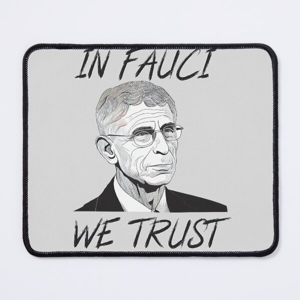 Item preview, In Fauci We Trust will ferrell fauci In Dr Anthony fauci we trust designed and sold by Keni-shop.