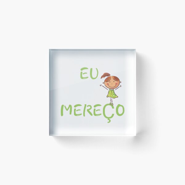 Item preview, EU MEREÇO designed and sold by IsaCria.