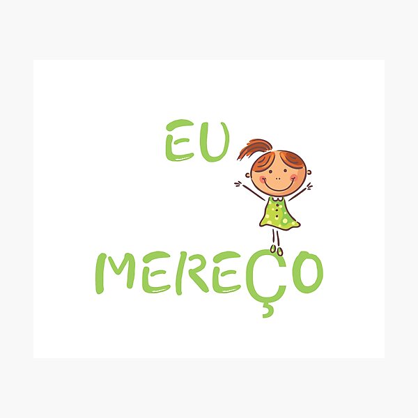 Item preview, EU MEREÇO designed and sold by IsaCria.