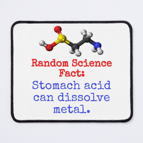Item preview, Stomach Acid Can Dissolve Metal - Science Fact designed and sold by CrankyOldDude.
