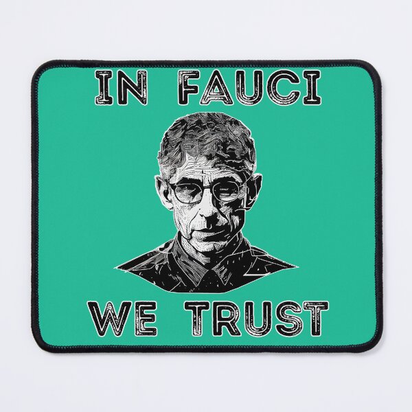 Item preview, In Fauci We Trust will ferrell fauci In Dr Anthony fauci we trust designed and sold by Keni-shop.