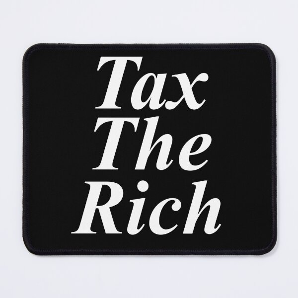 Item preview, Tax the Rich designed and sold by Uvogin2099.