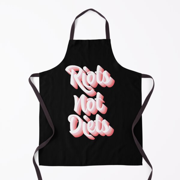 Item preview, Riots Not Diets designed and sold by Texterns.