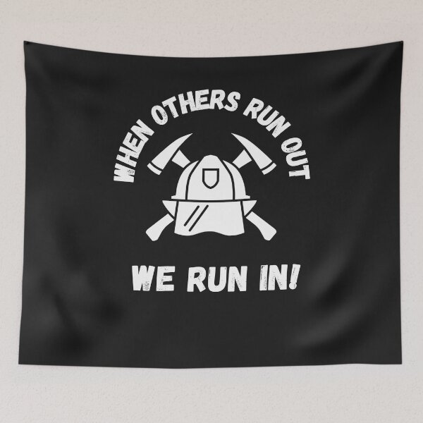 Item preview, When Other Run Out We Run In, Firefighter, Fireman, Hero, Heroes, Fire Department, Firemen, Firefighter Love, Proud Firefighter, Firefighter Super Hero, Firefighter Husband, Firefighter Boyfriend designed and sold by CreativeBuys.