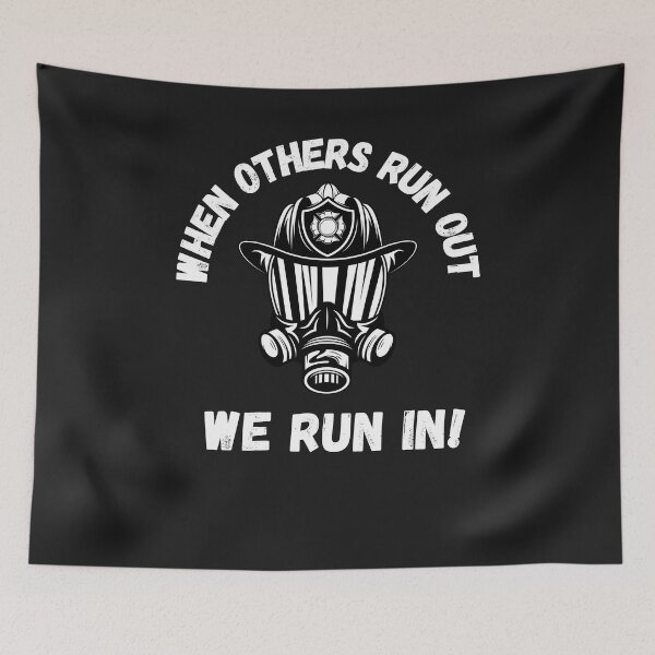 Item preview, When Other Run Out We Run In, Firefighter, Fireman, Hero, Heroes, Fire Department, Firemen, Firefighter Love, Proud Firefighter, Firefighter Super Hero, Firefighter Husband, Firefighter Boyfriend designed and sold by CreativeBuys.