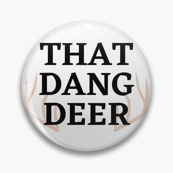 Item preview, That dang deer designed and sold by Ellasistas.