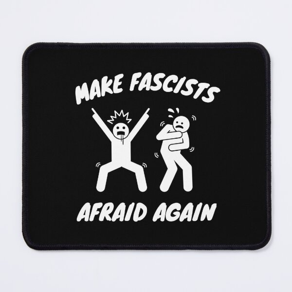 Item preview, Make Fascists Afraid Again Design | Anti-Fascism designed and sold by SimpliText.