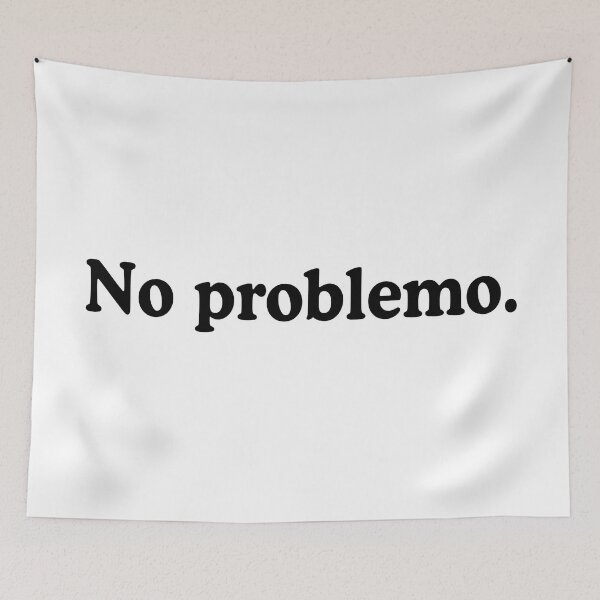 Item preview, No problemo designed and sold by allysmar.