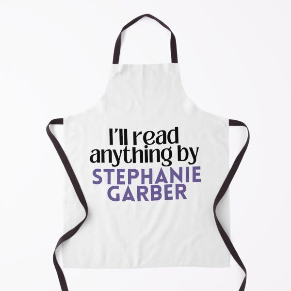 Item preview, I'll read anything by Stephanie Garber designed and sold by Gwendesigns.