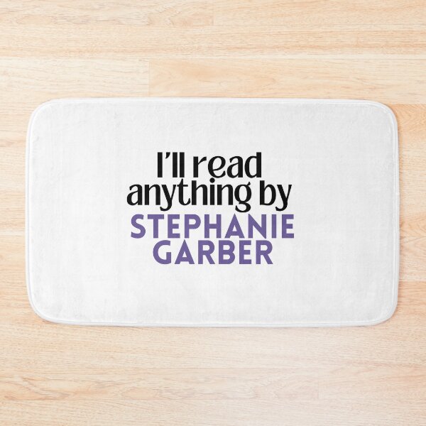 Item preview, I'll read anything by Stephanie Garber designed and sold by Gwendesigns.
