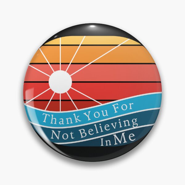 Item preview, Thank You for Not Believing in Me classic t shirt  designed and sold by zeesquare.
