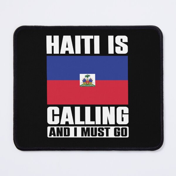 Item preview, Haiti is calling and I must go  - Motivational quote  designed and sold by obedtheartist.