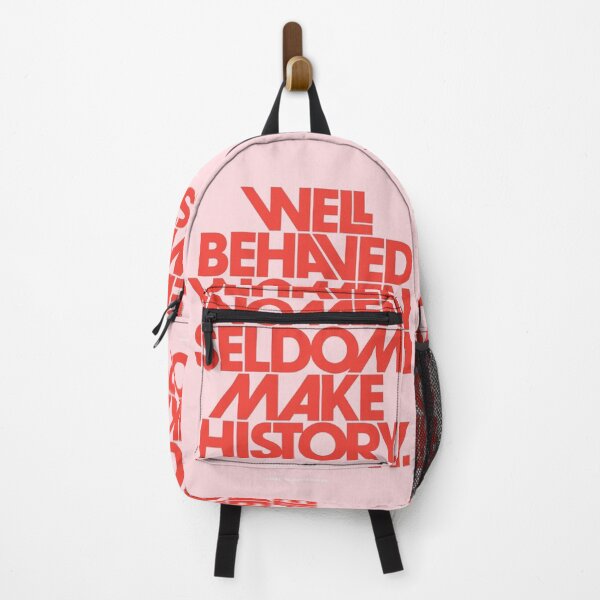 Item preview, Well Behaved Women Seldom Make History designed and sold by johnyouung.