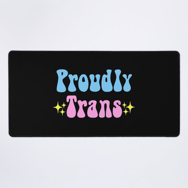 Item preview, Proudly Trans designed and sold by everything4eva.