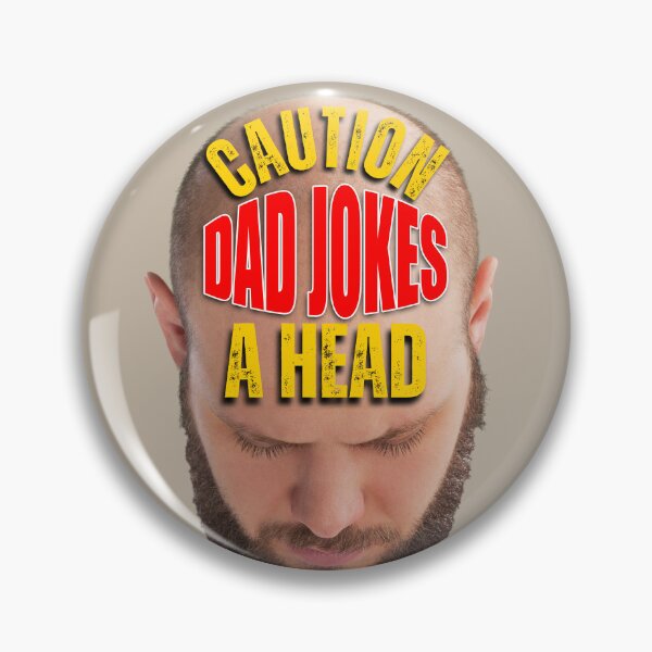 Item preview, Caution Dad Jokes Ahead designed and sold by NateFellhauer.