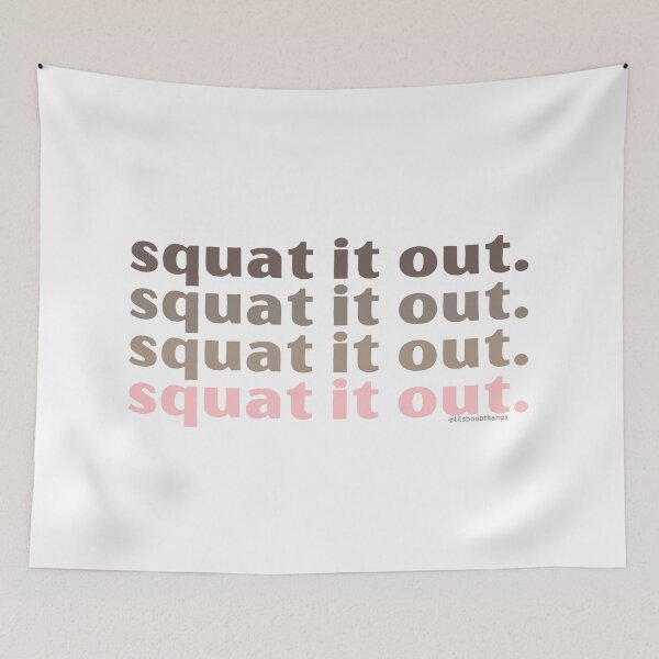 Item preview, SQUAT IT OUT, v1 | @lilsboobthangs designed and sold by lilsboobthangs.