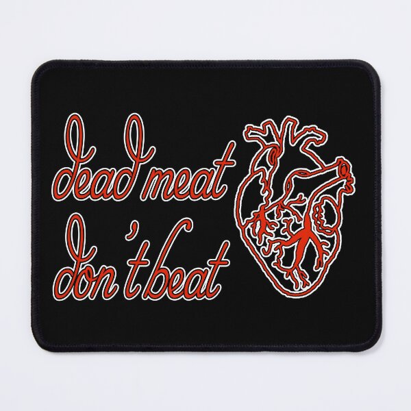Item preview, Dead Meat Don't Beat designed and sold by Artsy-Chemist.