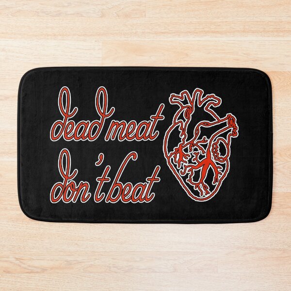 Item preview, Dead Meat Don't Beat designed and sold by Artsy-Chemist.