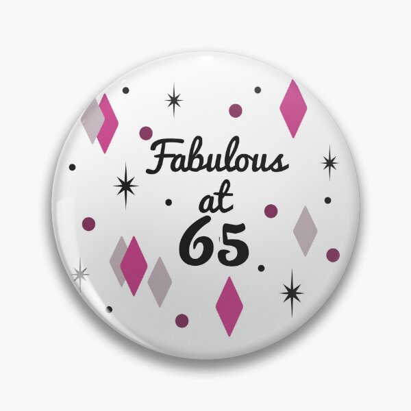 Item preview, Fabulous 65th Birthday For Women designed and sold by thepixelgarden.