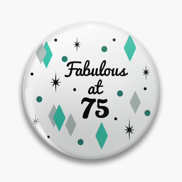 Item preview, Fabulous 75th Birthday For Women designed and sold by thepixelgarden.