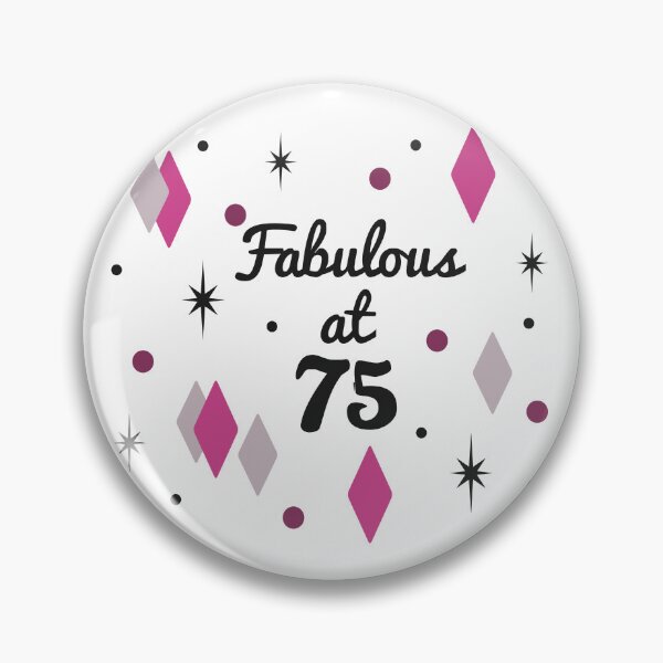 Item preview, Fabulous 75th Birthday For Women designed and sold by thepixelgarden.