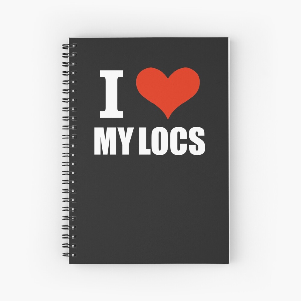 I love my Locs Natural Hair Not Dreadlocks Dreads Art Print