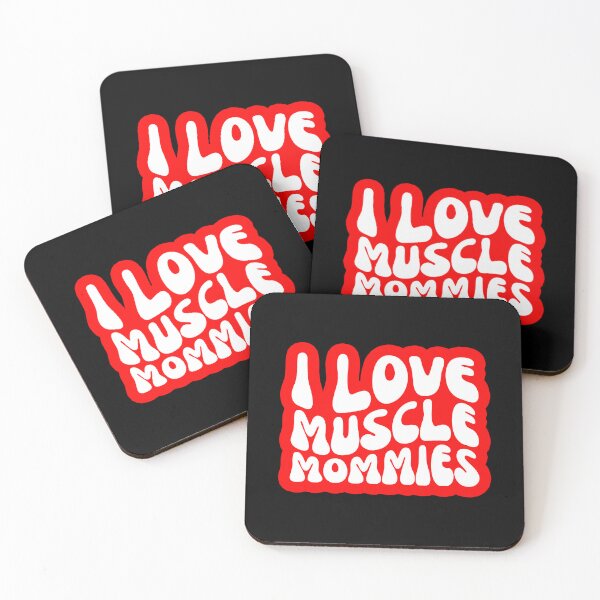 Item preview, I Love Muscle Mommies designed and sold by FNStuff.