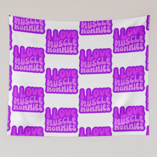 Item preview, I Love Muscle Mommies designed and sold by FNStuff.