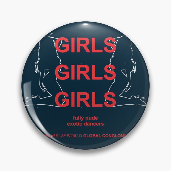 Item preview, Summrs Girls Girls Girls Exotic Dancers Slayworld Classic   designed and sold by RedPlatyStore.