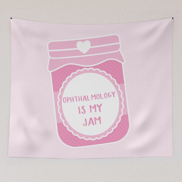 Item preview, Ophthalmology Is My Jam designed and sold by teesaurus.