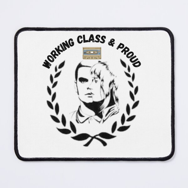 Item preview, WORKING CLASS & PROUD designed and sold by NATZ1111.