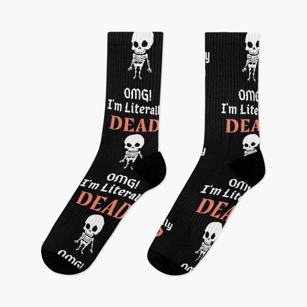 Item preview, OMG I'm Literally Dead Skeleton designed and sold by mkzmerch.