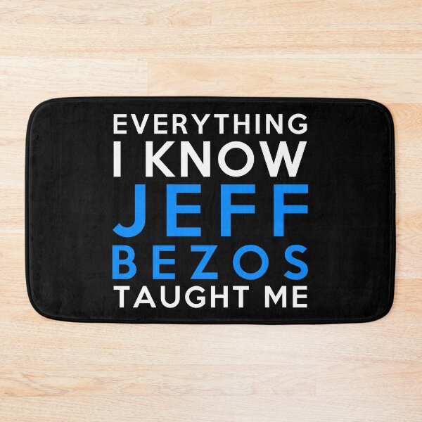 Item preview, Jeff Bezos - Everything i know designed and sold by 2Girls1Shirt.