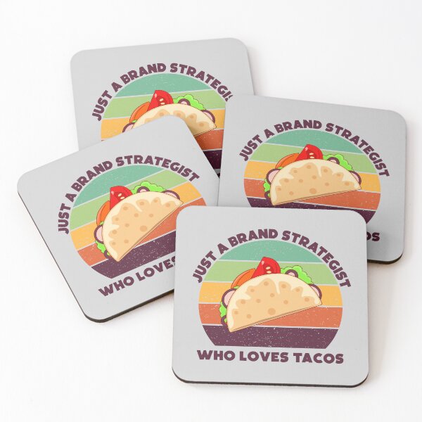 Item preview, Just a brand strategist who loves tacos, dark text, funny tacos lovers, brand strategist job ,brand strategist humor, joke, meme, foodie worker, funny food lover sayings designed and sold by SGS-.