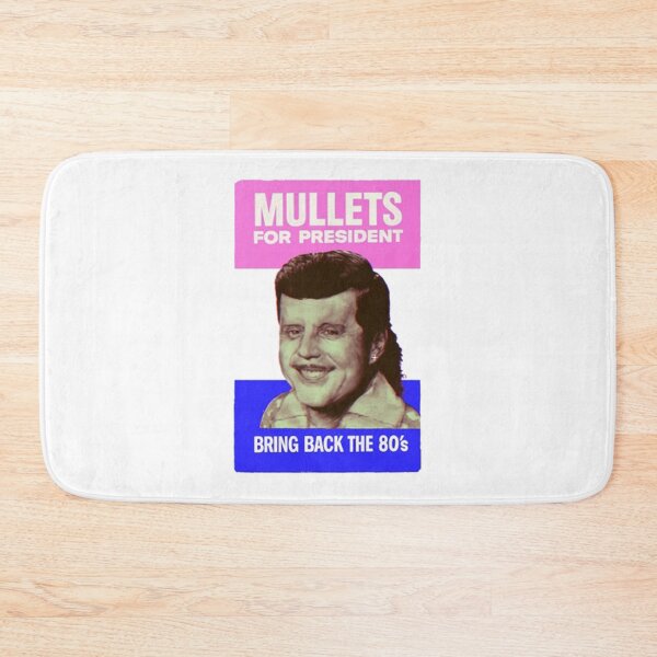 Item preview, Mullets for President Poster designed and sold by Jeanne-clarry.